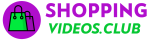 Shopping Videos Club