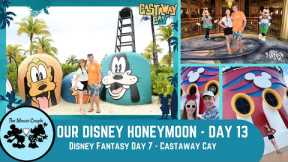 Disney Honeymoon Day 13: Disney Fantasy Day 7 - Castaway Cay! | Disney Cruise Line | May 2022