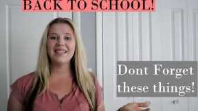 10 THINGS YOU NEED TO DO TO GET READY FOR BACK TO SCHOOL!