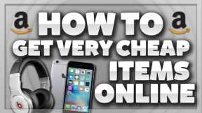 How To Get Very Cheap Items Online (Online Shopping Deals)