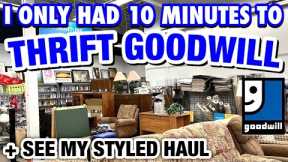 10 minutes to go HOME DECOR THRIFT SHOPPING at GOODWILL + THRIFT HAUL & HOW I STYLE THRIFTED FINDS