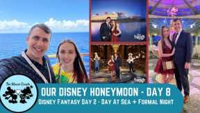 Disney Honeymoon Day 8: Disney Fantasy Day 2 - Day at Sea! | Disney Cruise Line | May 2022