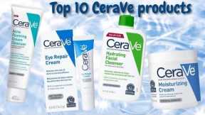 Top 10 CeraVe products on Amazon