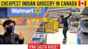 CHEAPEST INDIAN GROCERY SHOPPING IN CANADA 🇨🇦 | WALMART | INTERNATIONAL STUDENT VLOG