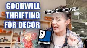 Goodwill Thrifting for Decor & Haul | ONLY 20 MINS to Shop!