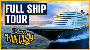 Disney Fantasy FULL Ship Tour  - 2022