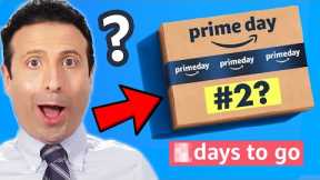 When is the NEW Amazon Prime Day #2 and What You NEED To KNOW!