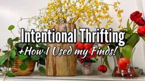 Intentional Thrift Store Shop with Me at Goodwill & How I used my finds! -Thrifting in 2022