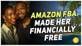 How I Achieved Financial Independence Selling An AMAZON FBA Business