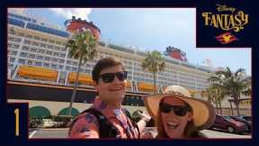 Disney Fantasy Cruise 1 | Welcome Aboard the Disney Fantasy!