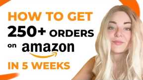 How to Increase Your Sales on Amazon in Q4 2022: Getting 250+ Orders in 5 Weeks