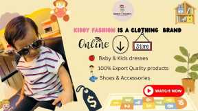 KIDDY FASHION . Baby & kids online store - Welcome video.