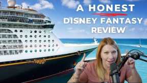 My HONEST Disney Fantasy Cruise Ship Review 2022