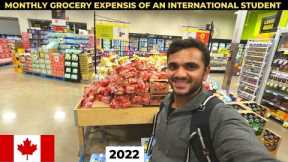 MONTHLY GROCERY EXPENSES OF AN INTERNATIONAL STUDENT IN CANADA || CANADA GROCERY PRICES 2022 ||