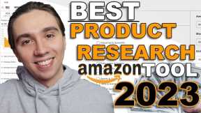 BEST AMAZON PRODUCT RESEARCH TOOL IN 2023!