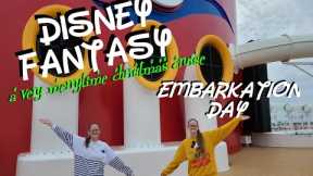 Embarkation Day /Disney Fantasy-Very Merrytime Christmas Cruise 2021