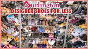 👠BURLINGTON NEW SHOES SANDALS & BOOTS FOR LESS‼️ BURLINGTON CLEARANCE SHOES‼️ SHOP WITH ME❤️