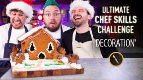 Ultimate CHEF SKILLS Challenge: DECORATION