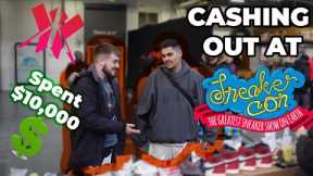 CASHING OUT $10,000 AT SNEAKERCON LONDON!