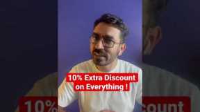 10% Extra discount on Amazon & Flipkart 24*7