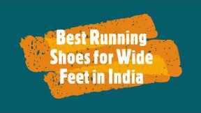 7 Best Running Shoes for Wide Feet in India 2023 | Online Shopping