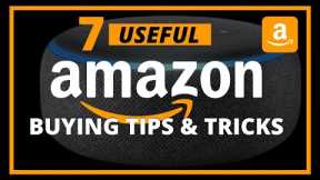 7 USEFUL AMAZON BUYING TIPS & TRICKS To Save Money (Amazon Tutorial)