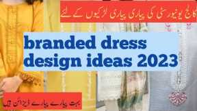 branded suite design ideas by online fashion ideas/ dress design for summer & eid