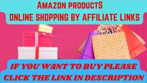 Amazon Products,Online Shopping Of 15 Different Things By Amazon Affiliate Links/Affiliate Marketing