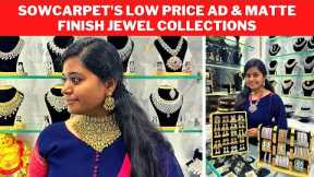 Sowarpet's Low price AD & Matte Jewellery | Sri Devi Fashion Jewellery | Priya just now fashion