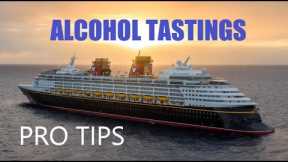 Alcohol Tastings All 13 & Pro Tips, Adult Activities Disney Cruise (Magic Wonder Dream Fantasy Wish)