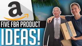 FIVE Amazon FBA Product Ideas For You To Sell In 2023 + Exciting News!