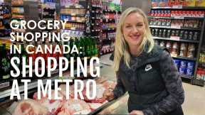 GROCERY SHOPPING IN CANADA: Shopping at Metro