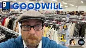 Goodwill | Shopping With Friends