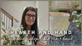 Hearth and Hand | Summer shop with me & haul 2023