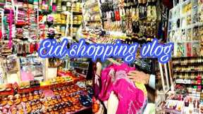 Eid shopping start ho gai-Bhabi ne ki family kay sath eid ki shopping-Eid shopping vlog❤️