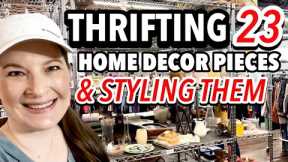 THRIFTING 23 HOME DECOR PIECES FROM GOODWILL AND YARD SALES THEN STYLING THEM