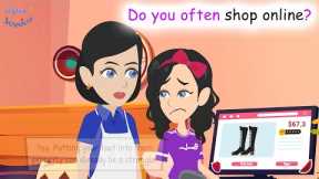 Do you often shop online? Daily English Conversation Practice by Topic