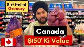 Canada main $150 ka kitna samaan aata hai | Grocery Prices in 2023 in Canada