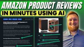 How I Create Amazon Product Reviews in Minutes with AI