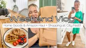 WEEKEND VLOG | Home Goods & Amazon Haul + Shopping at our Downtown City Fest-Clanton, AL!
