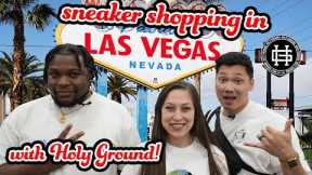VISITING LAS VEGAS SNEAKER SHOPS with HOLY GROUND!