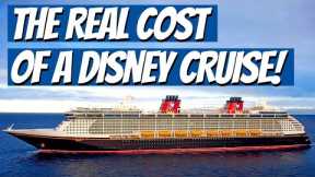 How Much A Disney Cruise Will Really Cost You In 2023