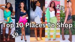 Top 10 Places to Shop Online 2023 | Affordable Luxury Clothes | Starring Shameka