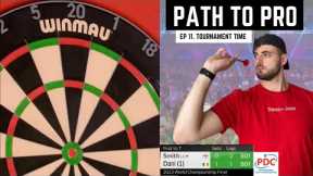 Becoming A PROFESSIONAL DARTS PLAYER 🎯 (My Journey) | Path to Pro Ep 11 | It's Tournament Time