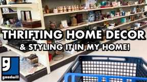 GOODWILL THRIFTING for home decor & styling it!
