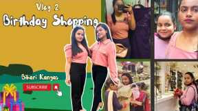 Birthday Shopping Vlog 👗👠 | Outfit shopping | Kantatoli se Upper Bazar Tak #vlog #birthday #viral