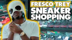 FRESCO TREY GOES SNEAKER SHOPPING AT PRIVATE SELECTION