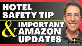 Full Show: Hotel Safety Tip and Important Amazon Updates