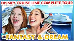 Disney Cruise Line Complete Tour -- Fantasy and Dream Ships