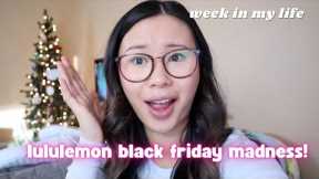 Lululemon Black Friday Madness! Christmas Shopping + more | Week In My Life Vlog